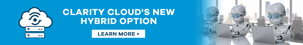 Clarity Cloud's Hybrid Option - Learn More